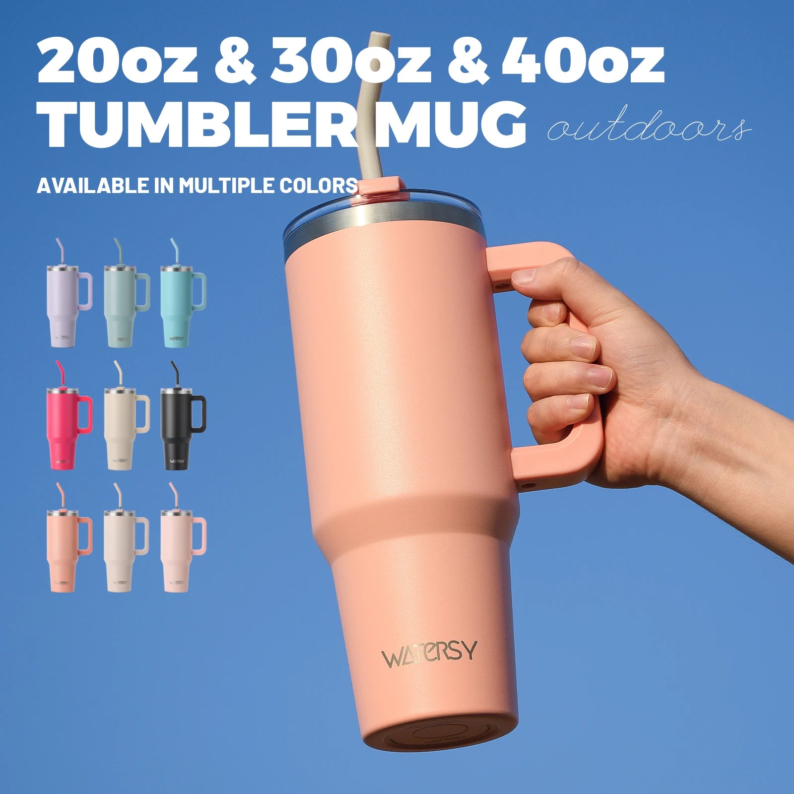 Watersy Insulated Drinkware – 20/30/40oz Stainless Steel Tumbler with Handle & Straw | Hot & Cold Travel Mug